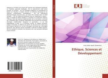 Couverture du livre « Ethique, sciences et developpement » de Gbodossou Erick aux éditions Editions Universitaires Europeennes