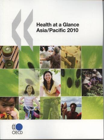 Couverture du livre « Health at a glance : Asia / Pacific 2010 » de Ocde aux éditions Ocde