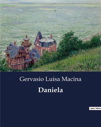 Couverture du livre « Daniela » de Gervasio Luisa Macina aux éditions Culturea