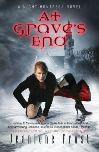 Couverture du livre « AT GRAVE''S END - A NIGHT HUNTRESS NOVEL VOL 3 » de Frost Jeaniene aux éditions Orion Digital