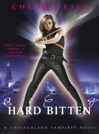 Couverture du livre « Hard Bitten » de Chloe Neill aux éditions Orion Digital