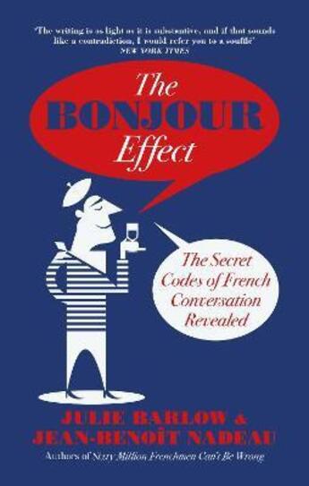 Couverture du livre « The bonjour effect » de Julie Barlow aux éditions Bloomsbury