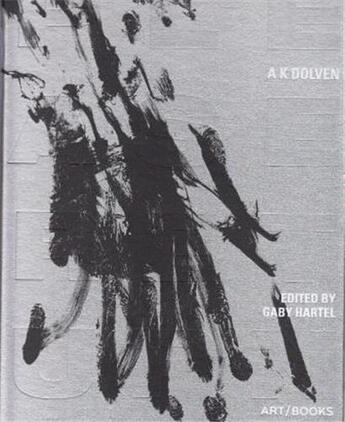 Couverture du livre « Ak dolven i want to live really long » de Hartel Gaby aux éditions Thames & Hudson