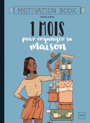 Couverture du livre « 1 mois pour apprendre à s'organiser » de Maman Bavarde aux éditions Hachette Pratique