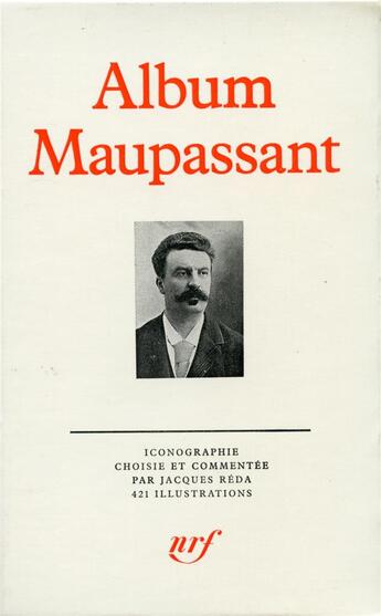 Couverture du livre « Album maupassant » de Jacques Réda aux éditions Gallimard