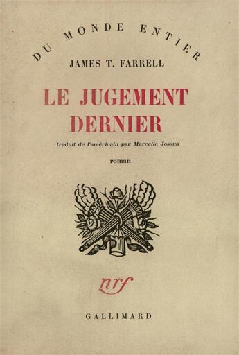 Couverture du livre « Le jugement dernier » de James Thomas Farrell aux éditions Gallimard