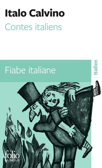 Couverture du livre « Contes italiens / fiabe italiane » de Italo Calvino aux éditions Folio