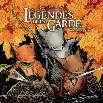 Couverture du livre « Légendes de la Garde : automne 1152 » de David Petersen aux éditions Gallimard Bd