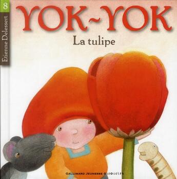 Couverture du livre « La tulipe » de Etienne Delessert aux éditions Gallimard-jeunesse