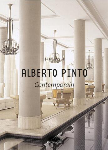 Couverture du livre « Alberto pinto - contemporain » de Philippe Renaud aux éditions Flammarion