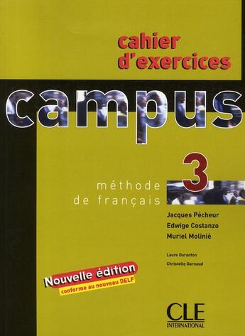 Couverture du livre « Campus 3 exercices 2006 » de Costanzo/Duranton aux éditions Cle International