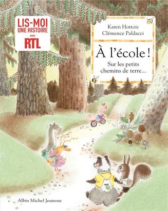 Couverture du livre « À l'école ! sur les petits chemins de terre... » de Clemence Paldacci et Karen Hottois aux éditions Albin Michel