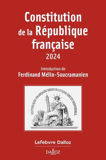 Couverture du livre « Constitution de la République française (21e édition) » de Ferdinand Melin-Soucramanien aux éditions Dalloz