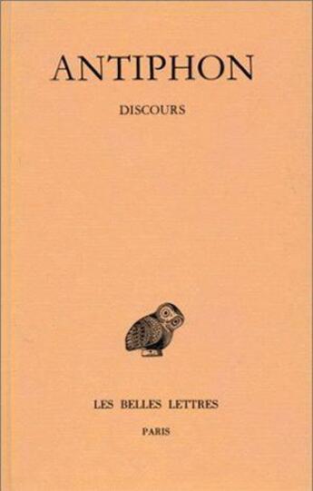 Couverture du livre « Discours » de Antiphon aux éditions Belles Lettres