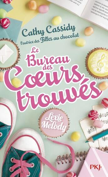 Couverture du livre « Lexie Melody Tome 1 : le bureau des coeurs trouvés » de Cathy Cassidy aux éditions Pocket Jeunesse