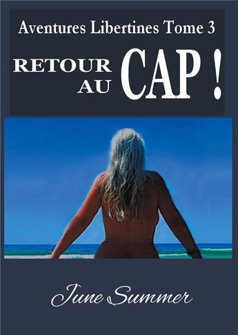 Couverture du livre « Retour au cap ! » de June Summer aux éditions Books On Demand