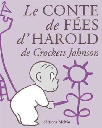 Couverture du livre « Le conte de fées d'Harold » de Crockett Johnson aux éditions Memo