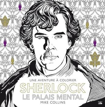 Couverture du livre « Sherlock ; le palais mental » de Mike Collins aux éditions Bragelonne