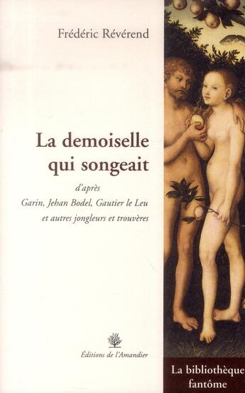 Couverture du livre « La demoiselle qui songeait » de Frederic Reverend aux éditions L'amandier