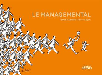 Couverture du livre « Le managemental » de Etienne Appert aux éditions Books On Demand