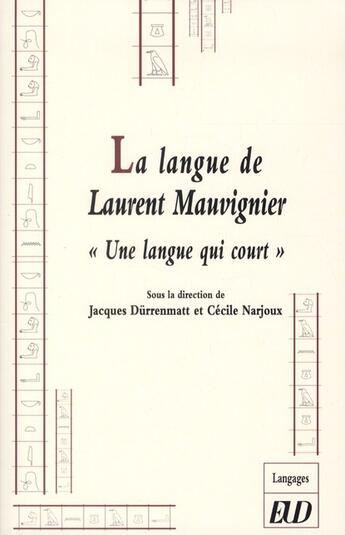 Couverture du livre « Langue de laurent mauvignier » de Jacques Durrenmatt et Jacques Narjoux aux éditions Pu De Dijon