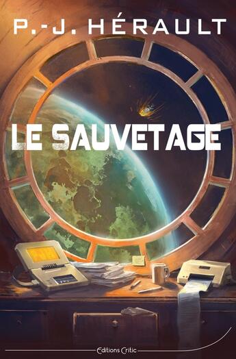 Couverture du livre « Le sauvetage » de P.-J. Herault aux éditions Critic