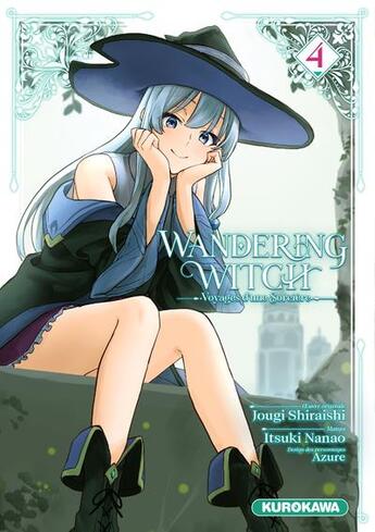 Couverture du livre « Wandering witch, voyages d'une sorcière Tome 4 » de Itsuki Nanao et Jougi Shiraishi et Azure aux éditions Kurokawa
