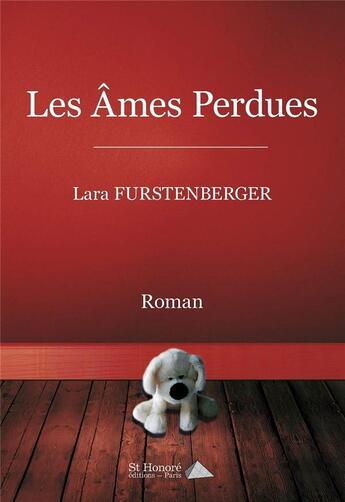 Couverture du livre « Les ames perdues » de Furstenberger Lara aux éditions Saint Honore Editions