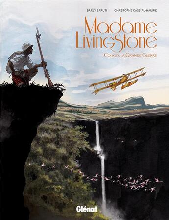 Couverture du livre « Madame Livingstone » de Christophe Cassiau-Haurie et Barly Baruti aux éditions Glenat