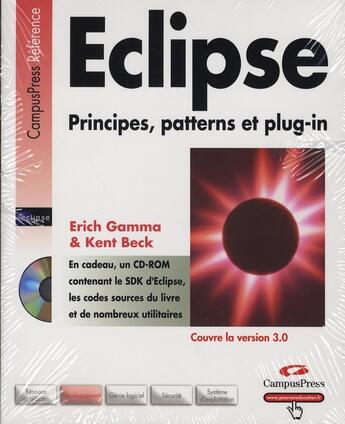 Couverture du livre « Eclipse ; principes, patterns et plug-in » de Gamma/Beck aux éditions Pearson