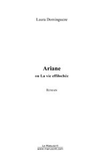 Couverture du livre « Ariane » de Domingueze Laura aux éditions Editions Le Manuscrit