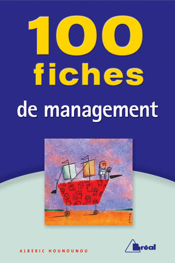 Couverture du livre « 100 fiches de management » de Alberic Hounounou aux éditions Breal