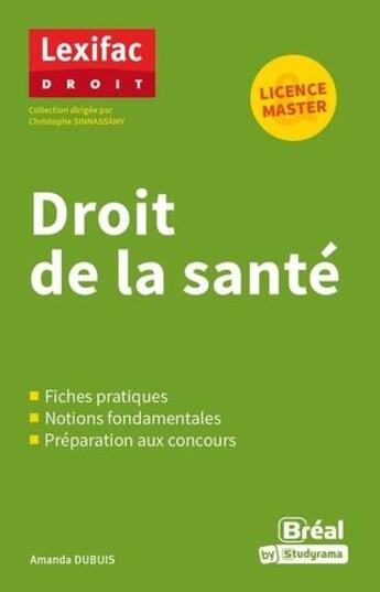 Couverture du livre « Droit de la santé » de Amanda Dubuis aux éditions Breal