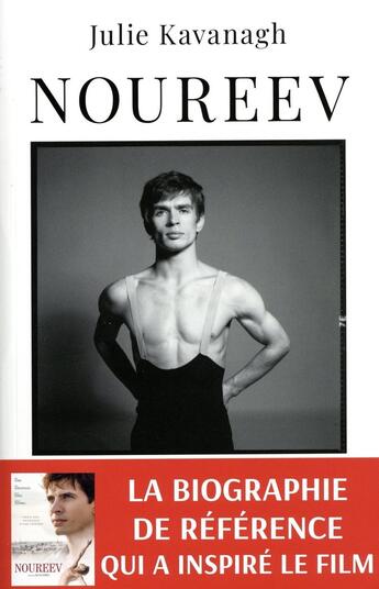 Couverture du livre « Rudolf Noureev, une vie » de Kavanagh Julie aux éditions Archipel