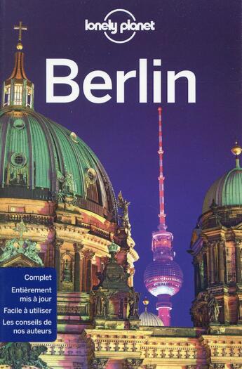 Couverture du livre « Berlin (6e édition) » de Andrea Schulte-Peevers aux éditions Lonely Planet France