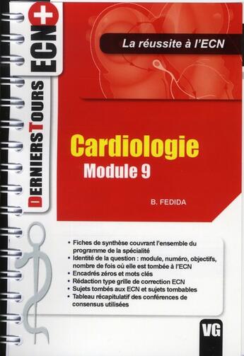 Couverture du livre « Cardiologie ; module 9 » de Benjamin Fedida aux éditions Vernazobres Grego