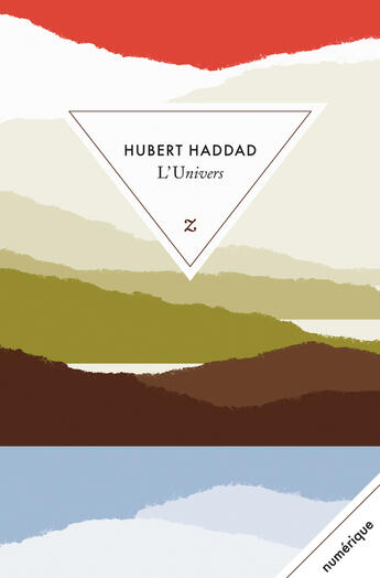 Couverture du livre « L univers » de Hubert Haddad aux éditions Zulma