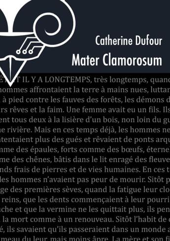 Couverture du livre « Mater clamorosum » de Catherine Dufour aux éditions Le Belial