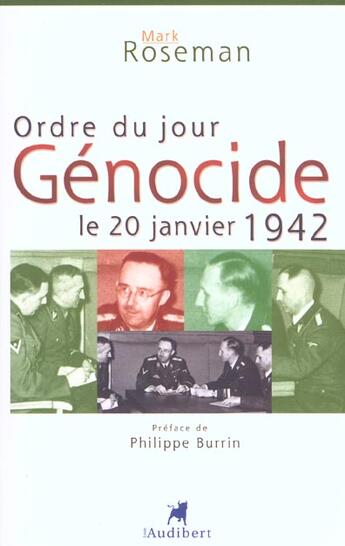 Couverture du livre « Ordre Du Jour, Genocide Le 20 Janvier 1942 » de  aux éditions Audibert Louis