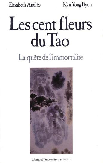 Couverture du livre « Les cent fleurs du tao » de Andres/Byun aux éditions Dauphin