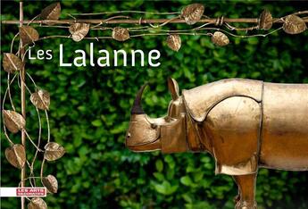 Couverture du livre « Les Lalanne » de Dominique Forest et Olivier Gabet et Beatrice Salmon aux éditions Les Arts Decoratifs