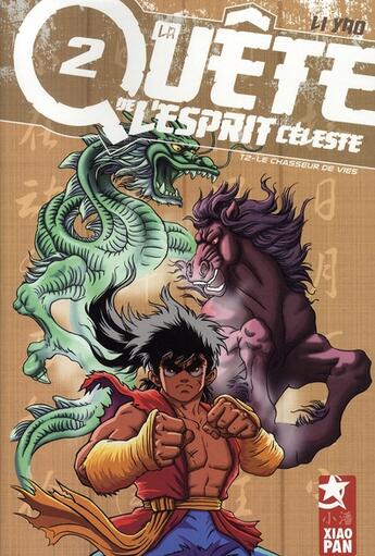 Couverture du livre « La quête de l'esprit céleste Tome 2 ; le chasseur de vies » de Yao Li aux éditions Xiao Pan