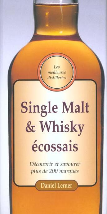 Couverture du livre « Single Malt Et Whisky Ecossais » de Daniel Lerner aux éditions Konemann