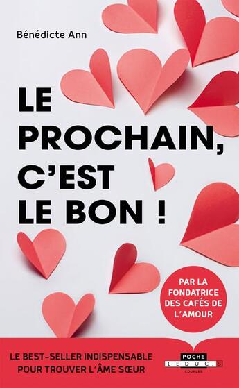 Couverture du livre « Le prochain c'est le bon ! » de Benedicte Ann aux éditions Leduc