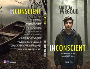 Couverture du livre « INCONSCIENT : INCONSCIENT » de Laetitia Argoud aux éditions Argoud Laetitia