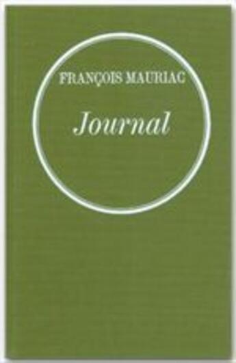 Couverture du livre « Journal 1932-1939 » de Francois Mauriac aux éditions Grasset