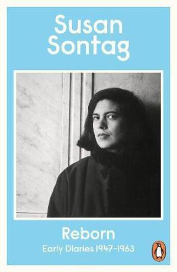 Couverture du livre « Reborn: early diaries 1947-1963 » de Susan Sontag aux éditions Penguin Books Uk