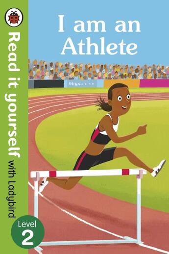 Couverture du livre « I Am An Athlete Read It Yourself With Ladybird Level 2 » de Ladybird aux éditions Ladybird