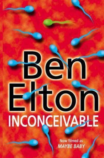 Couverture du livre « Inconceivable » de Ben Elton aux éditions Transworld