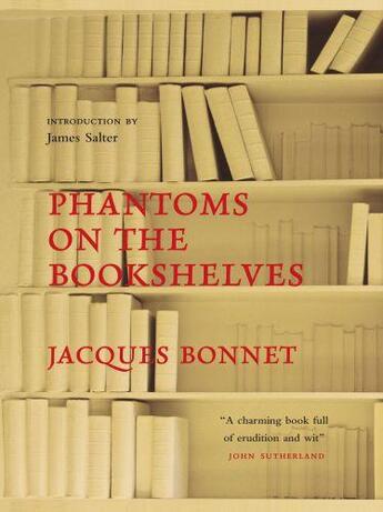 Couverture du livre « Phantoms on the Bookshelves » de Jacques Bonnet aux éditions Quercus Publishing Digital